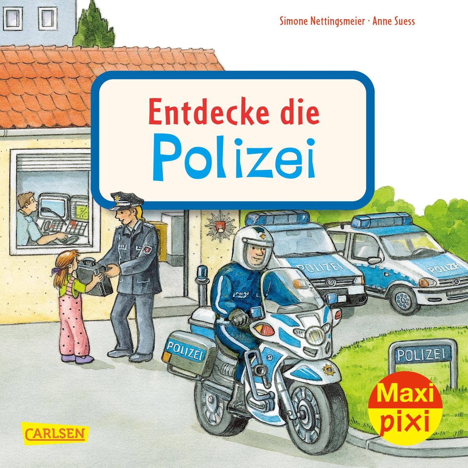 Maxi Pixi 398: Entdecke die Polizei (398): Miniaturbuch Novels & Short Stories
