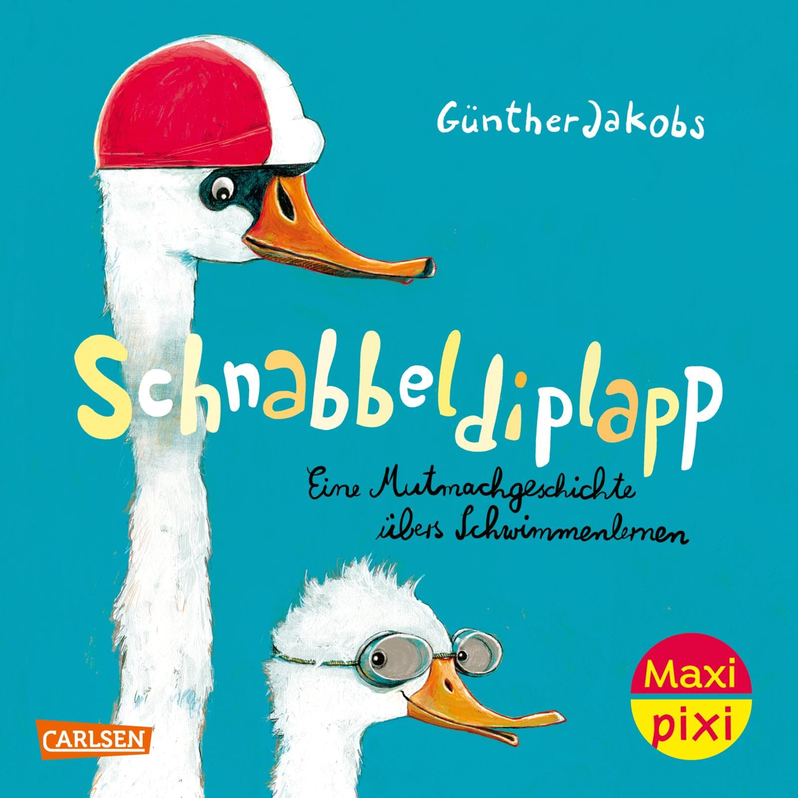 Maxi Pixi 476: Schnabbeldiplapp – Eine Mutmachgeschichte übers Schwimmenlernen (476) Lifestyle