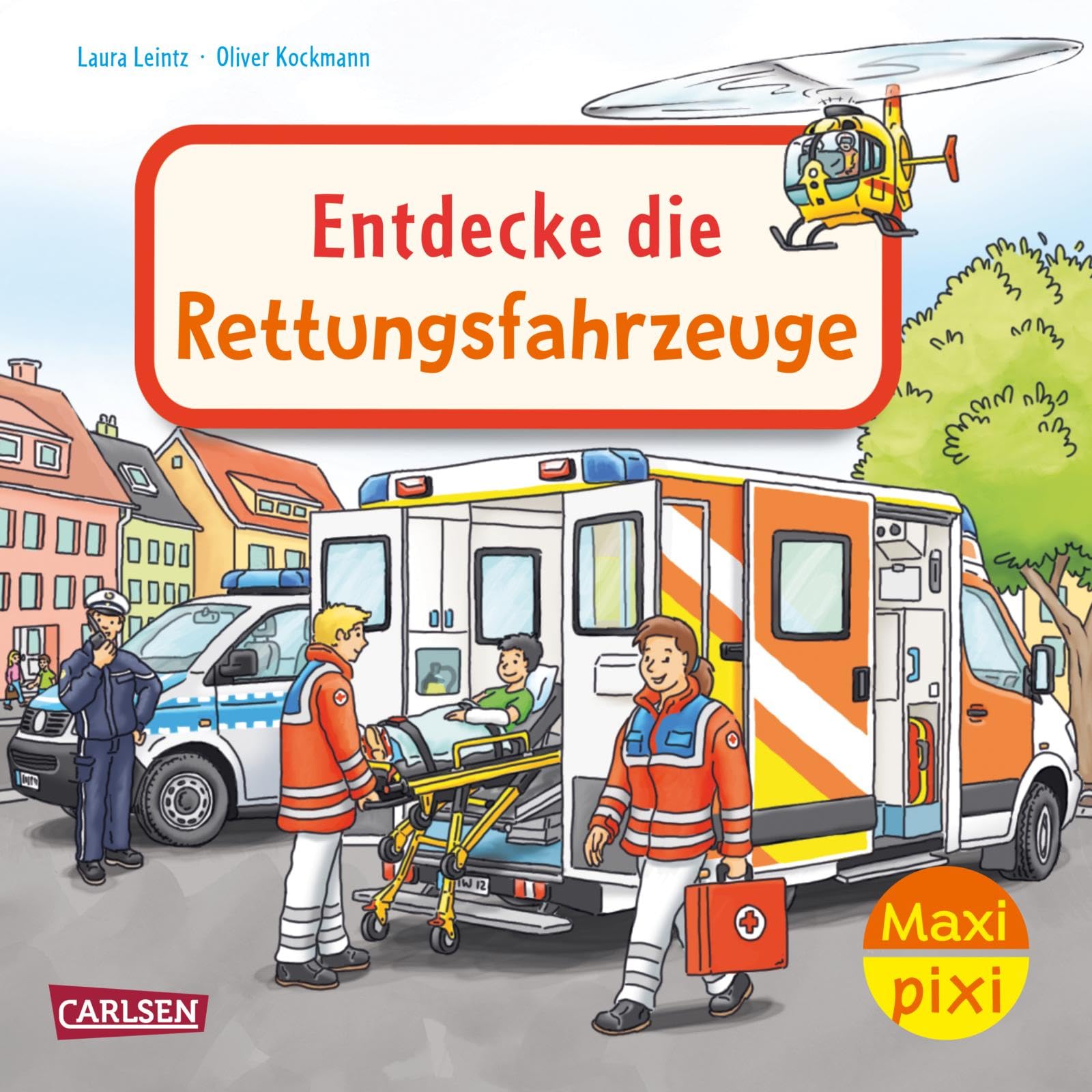 Maxi Pixi 487: Entdecke die Rettungsfahrzeuge (487) Non-fiction