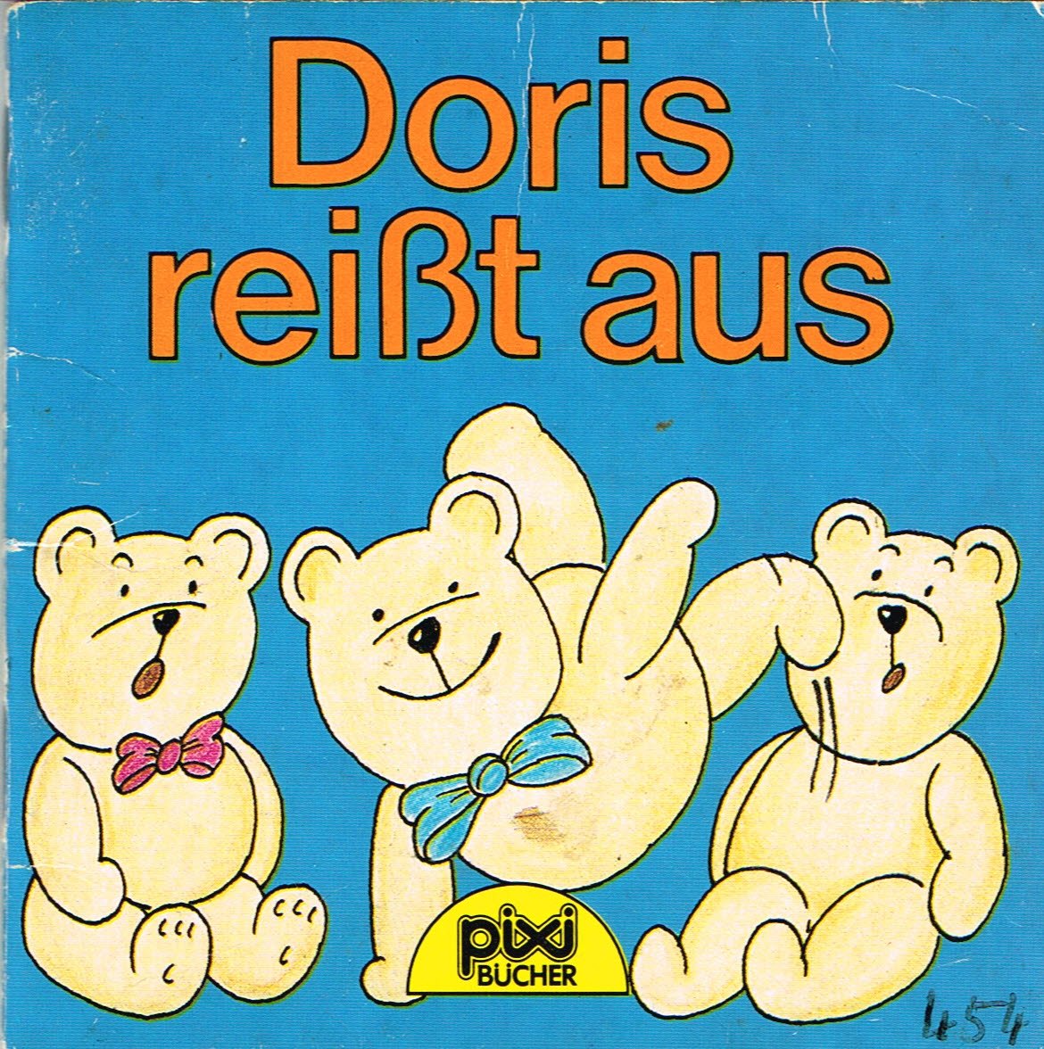 Doris reißt aus - Pixi-Buch Nr. 454 Books