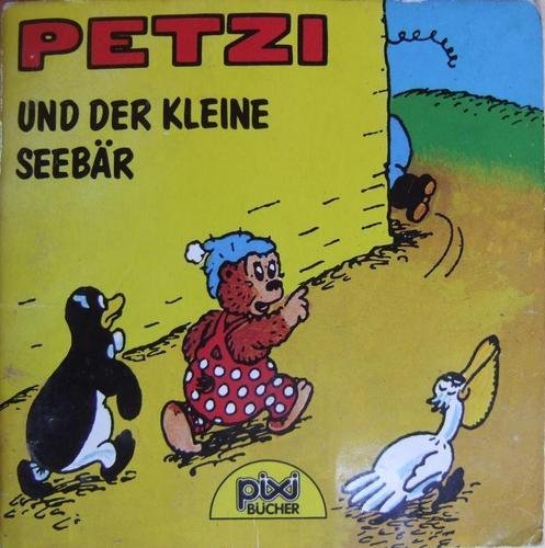 Petzi und der kleine Seebär Pixi Nr.460 Books
