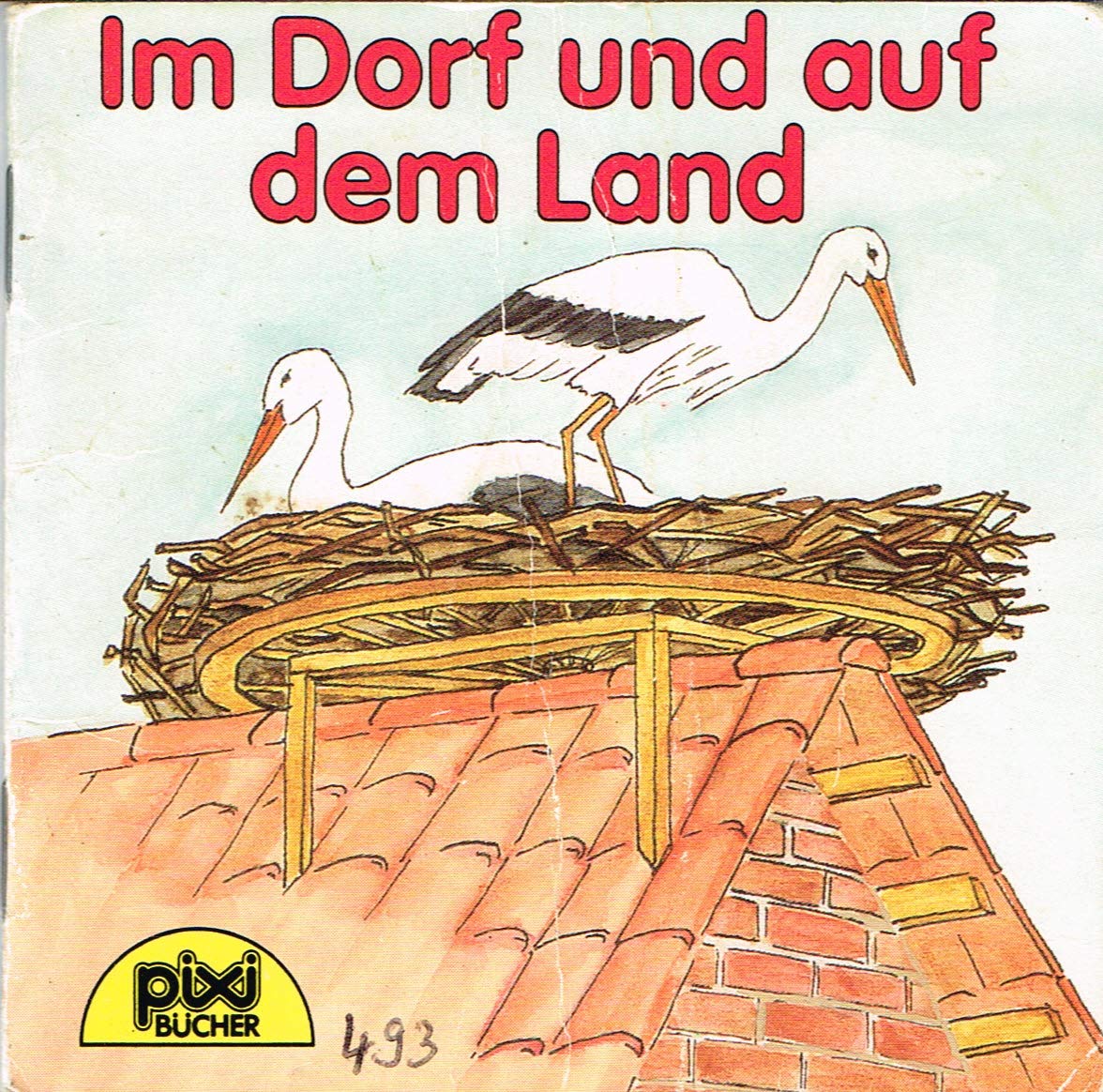 Pixi 493; Im Dorf und auf dem Land (1987) Books
