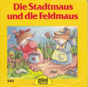 Pixi-Bücher, Nr. 540: Die Stadtmaus und die Feldmaus Books
