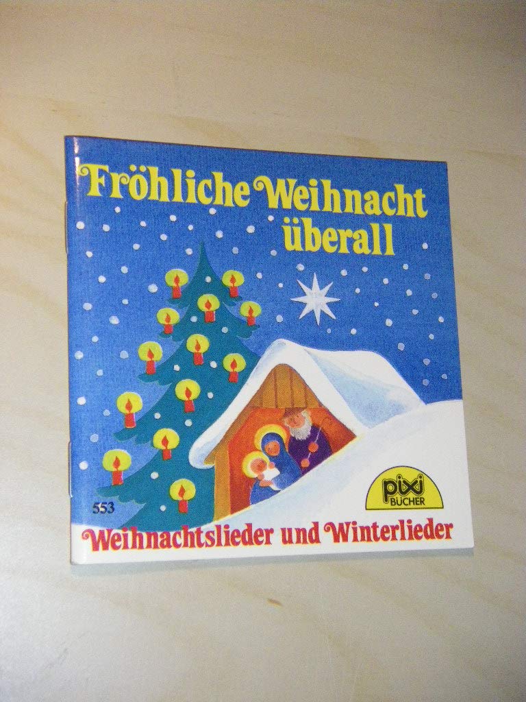Fröhliche Weihnacht überall. Pixi 553 (Pixi-Bücher) Books