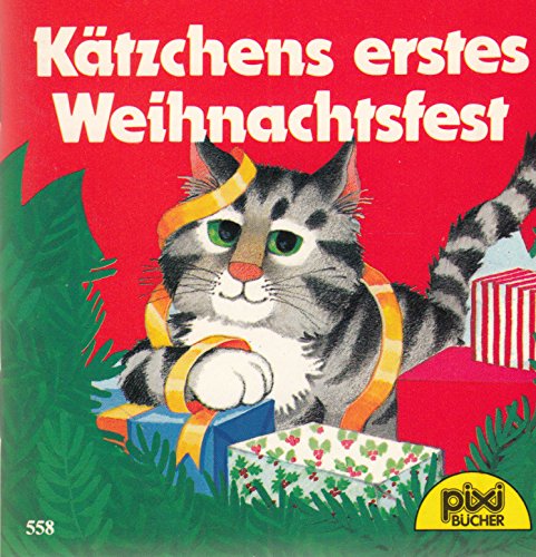 Weihnachts-Pixi-Serie 7,Nr. 558: Kätzchens erstes Weihnachtsfest Books