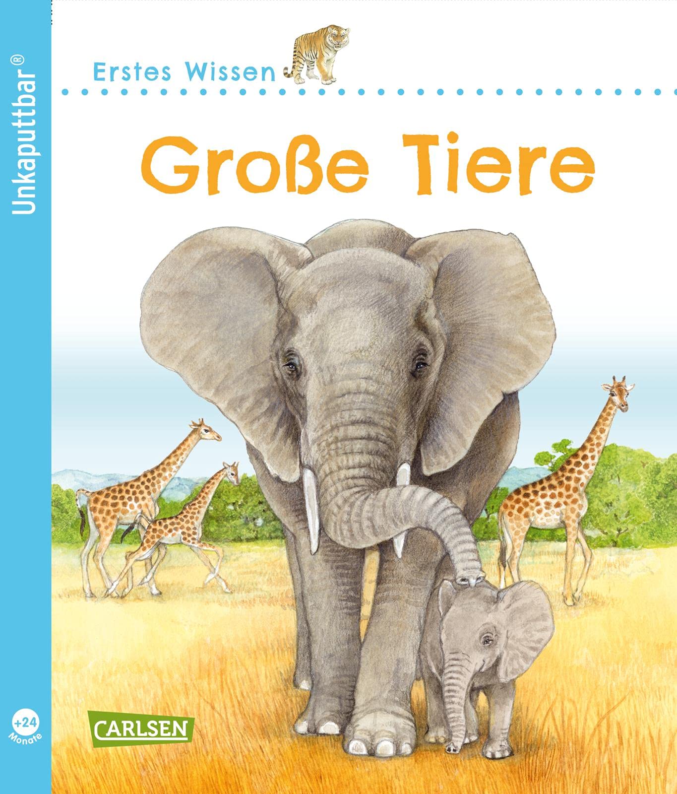 Unkaputtbar: Erstes Wissen: Große Tiere Non-fiction
