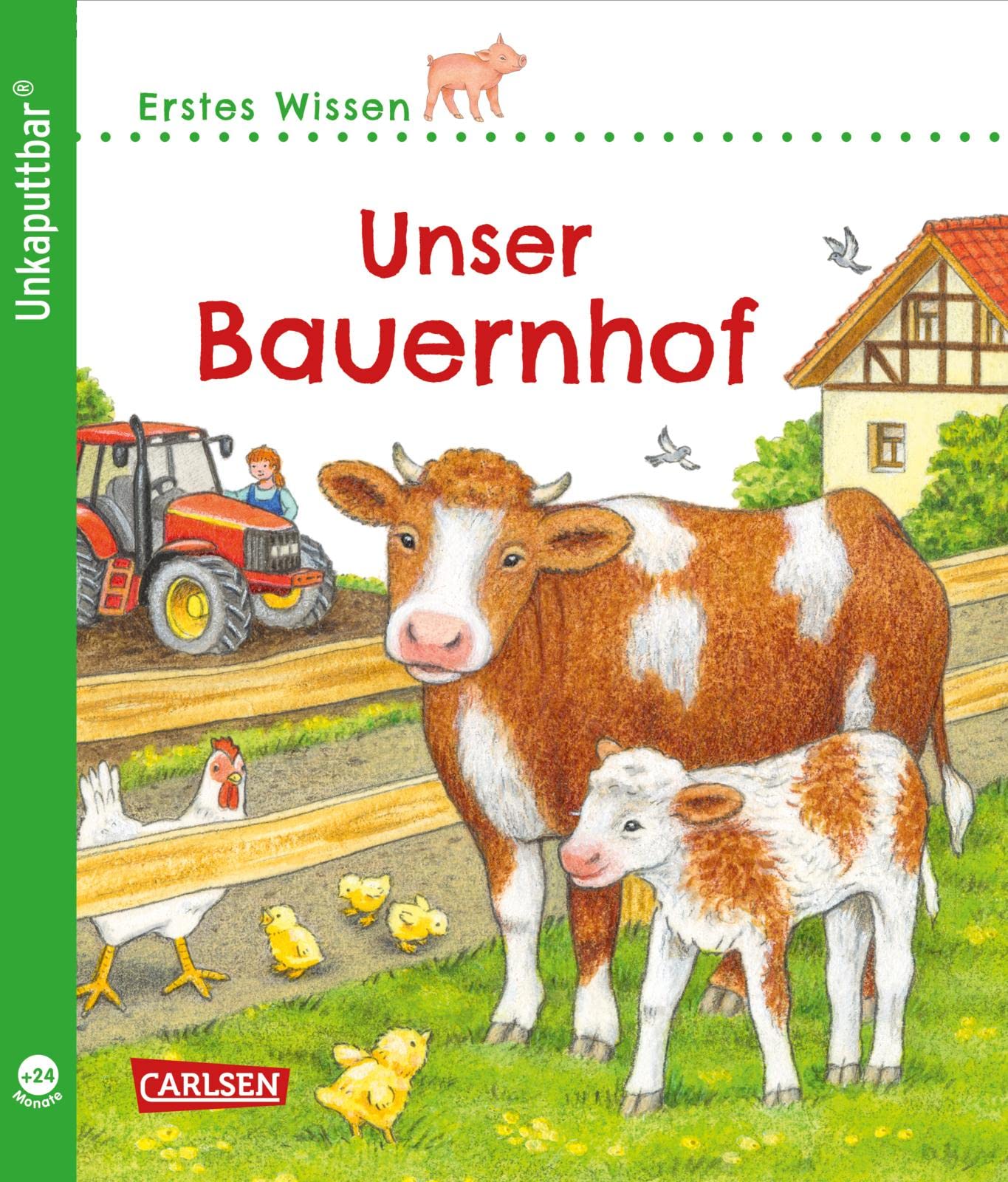 Unkaputtbar: Erstes Wissen: Unser Bauernhof Parents & Children
