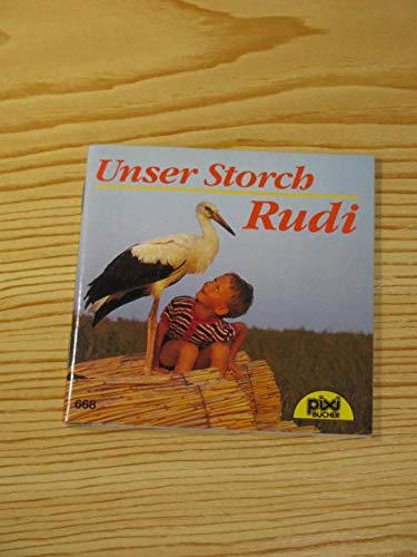Unser Storch Rudi (pixi Nr. 668) Books