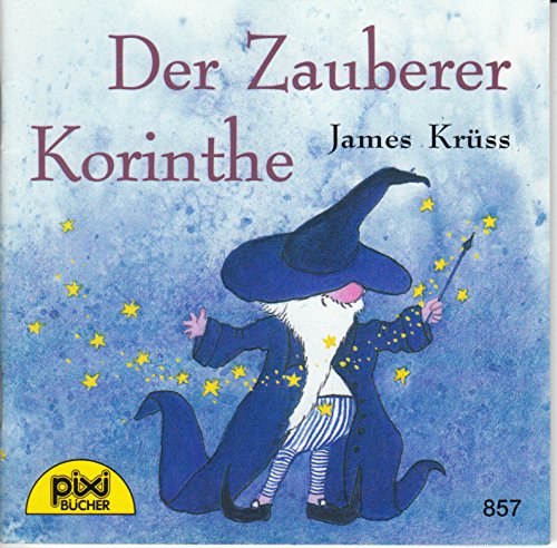 Der Zauberer Korinthe - Pixi-Buch Nr. 857 - Einzeltitel aus PIXI-Serie 102 Books