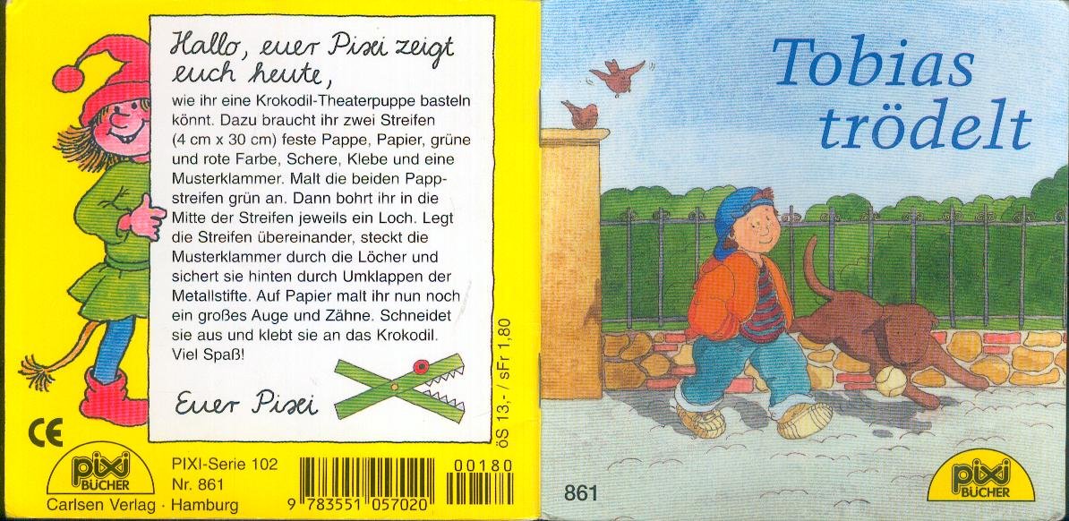 Tobias trödelt (Pixi Bd. 861) Books