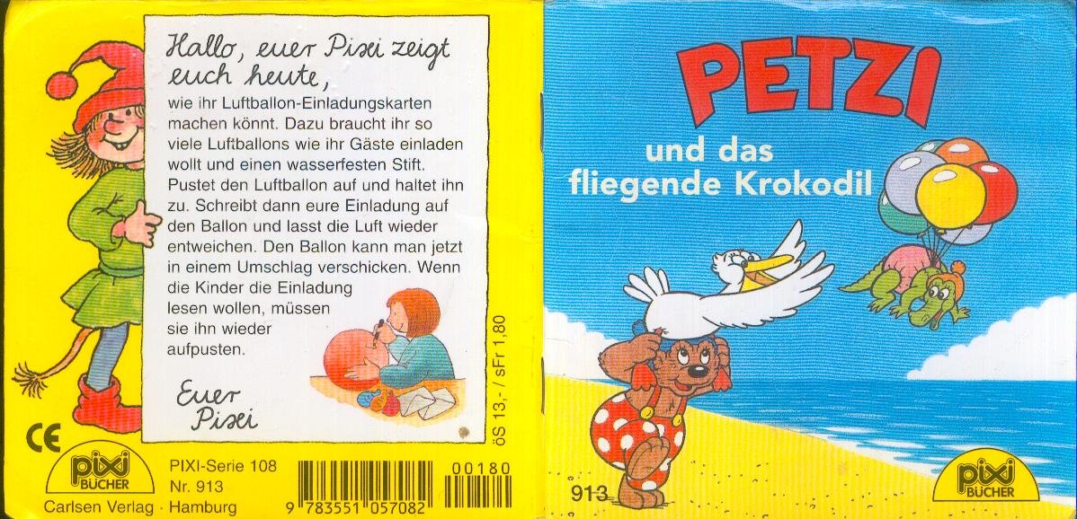 Petzi und das fliegende Krokodil (Pixi-Bücher ; Nr. 913 Serie 108 Neue Abenteuer mit Petzi) Books