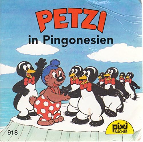 PETZI in Pingonesien - Pixi-Buch Nr. 918 - Einzeltitel aus PIXI-Serie 108 Books