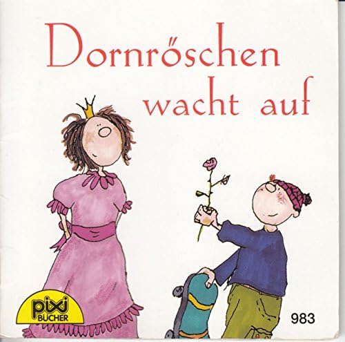 Dornröschen wacht auf - Pixi-Buch Nr. 983 - Einzeltitel aus PIXI-Serie 115 book