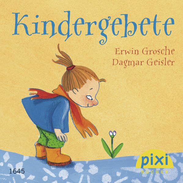 Bestseller-Pixi: Kindergebete: Eine Gebeteauswahl Children's books