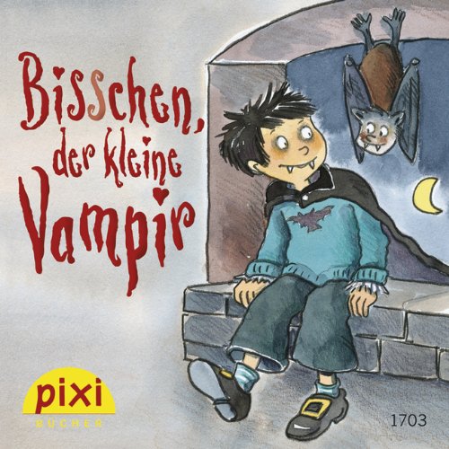 Pixi Buch, Nr. 1703: Bisschen, der kleine Vampir Children's books