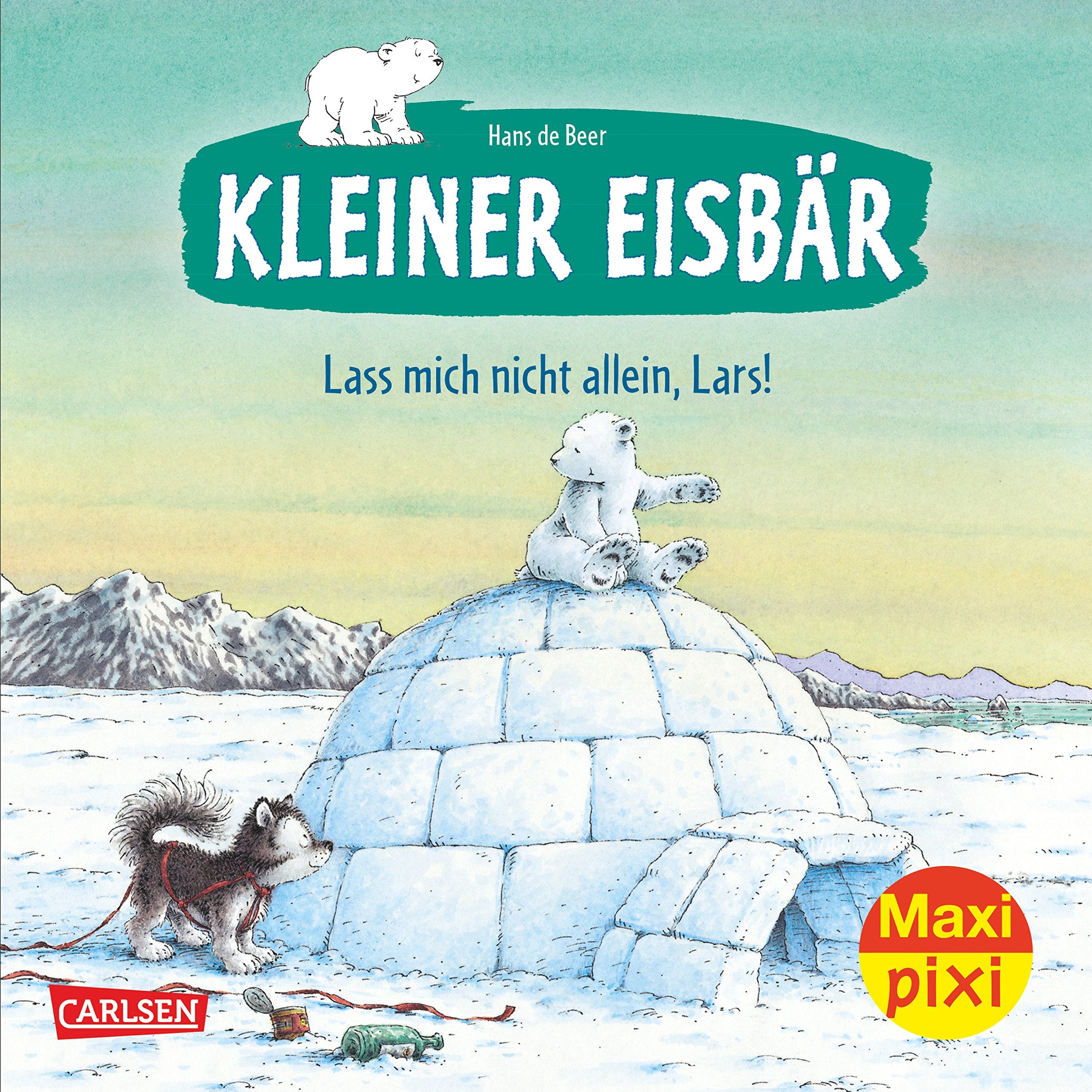 Maxi-Pixi Nr. 197: Kleiner Eisbär: Lass mich nicht allein, Lars! book