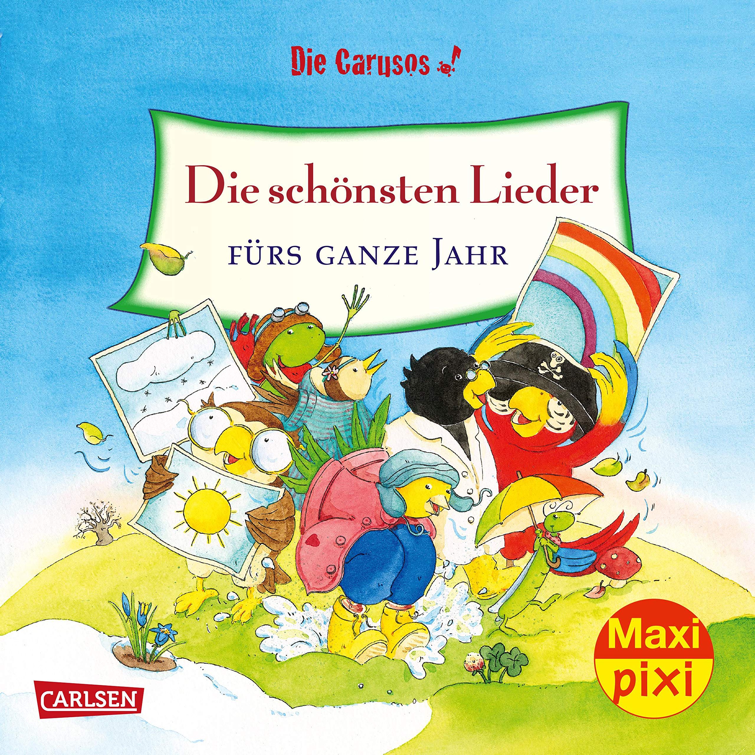 Die Carusos: Die schönsten Lieder fürs ganze Jahr book