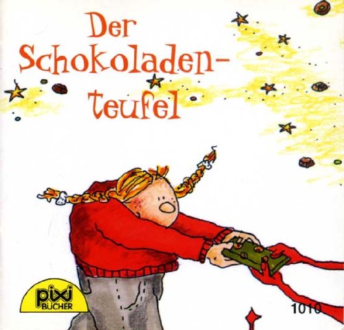 Der Schokoladenteufel (pixi 1010) Books