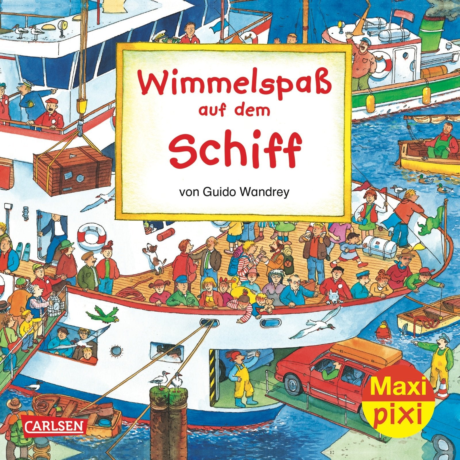 Maxi-Pixi Nr. 41: Wimmelspaß auf dem Schiff Novels & Short Stories