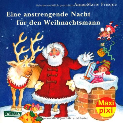 Maxi-Pixi Nr. 144: Eine anstrengende Nacht für den Weihnachtsmann Children's books