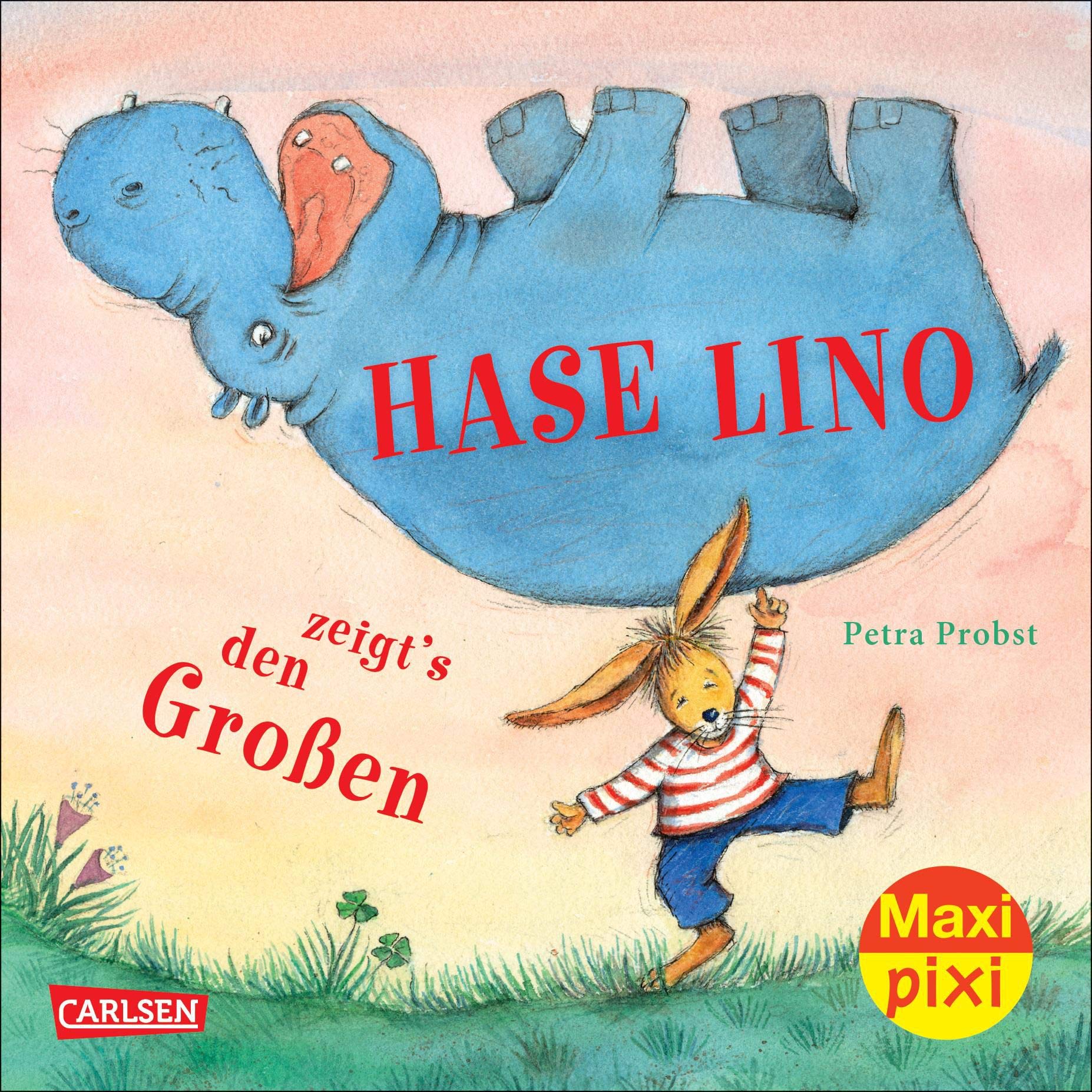 Maxi Pixi 146: Hase Lino zeigt's den Großen (146) Novels & Short Stories