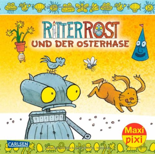 Maxi-Pixi Nr. 149: Ritter Rost und der Osterhase Children's books