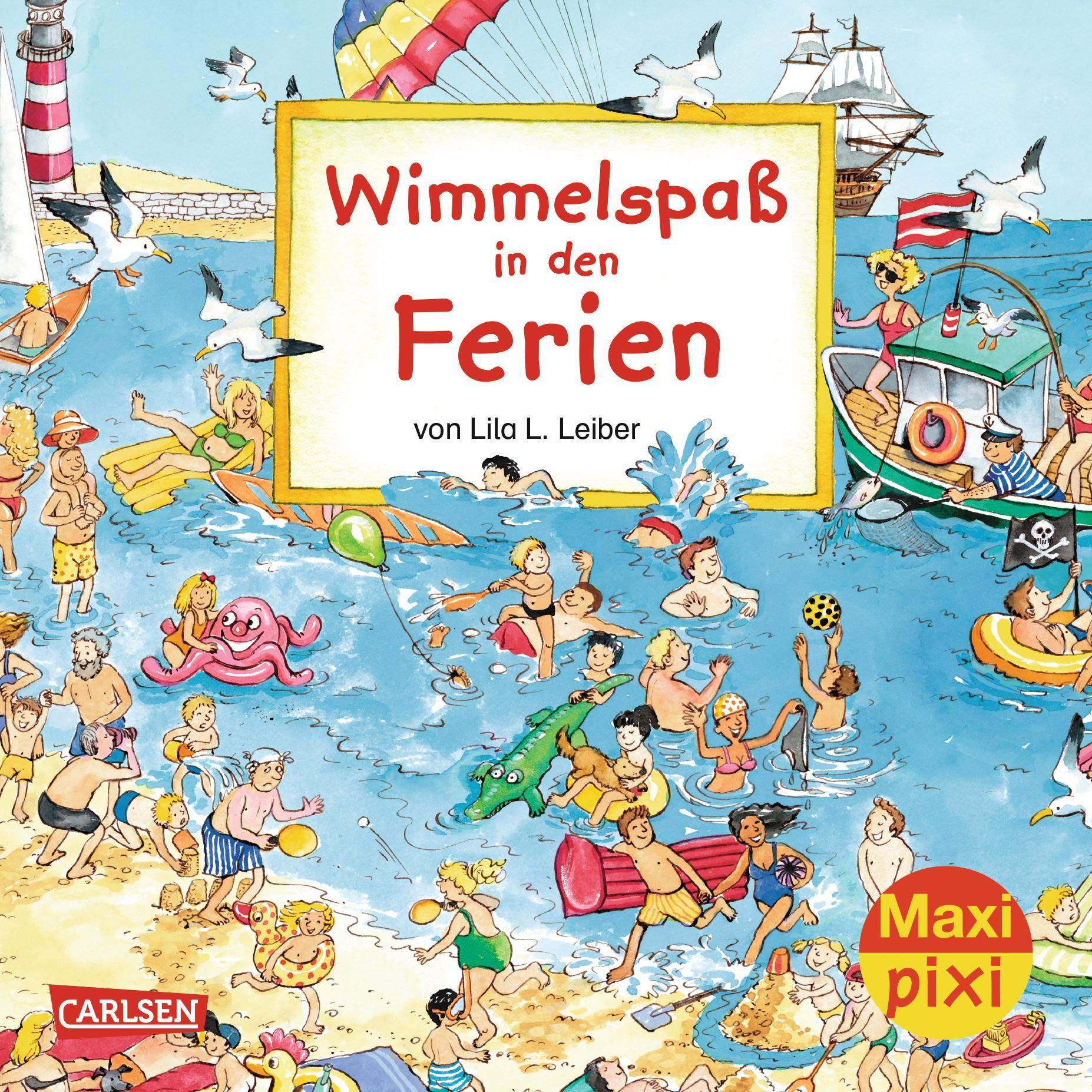 Maxi Pixi 172: Wimmelspaß in den Ferien (172) Novels & Short Stories