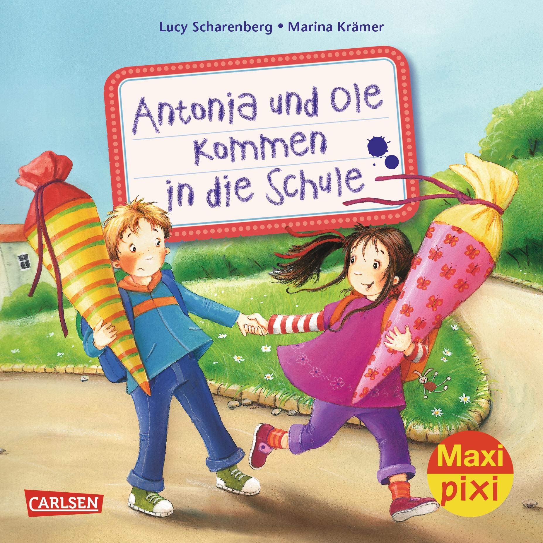 Maxi-Pixi Nr. 177: Antonia und Ole kommen in die Schule book
