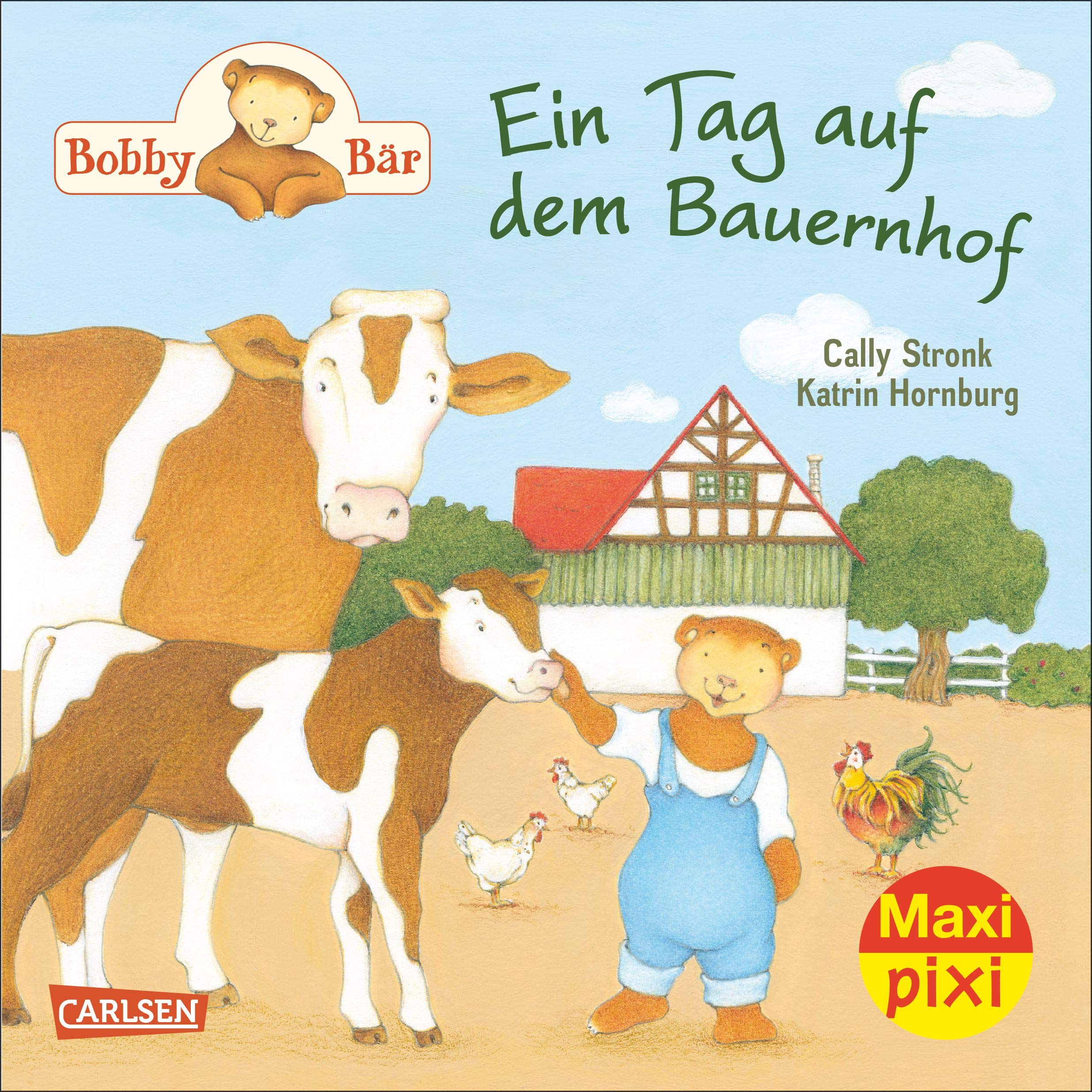 Maxi-Pixi Nr. 185: Bobby Bär: Ein Tag auf dem Bauernhof book