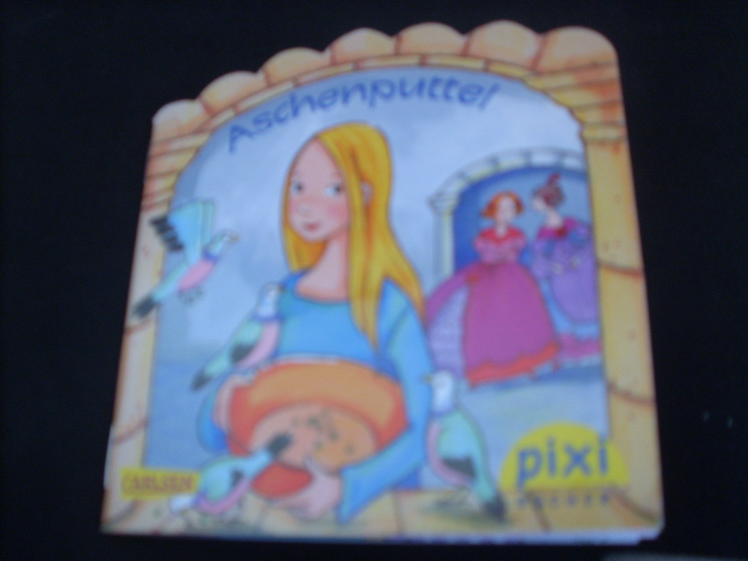 WWS Pixi Serie 217 Aschenputtel Märchenstunde mit Pixi Novels & Short Stories
