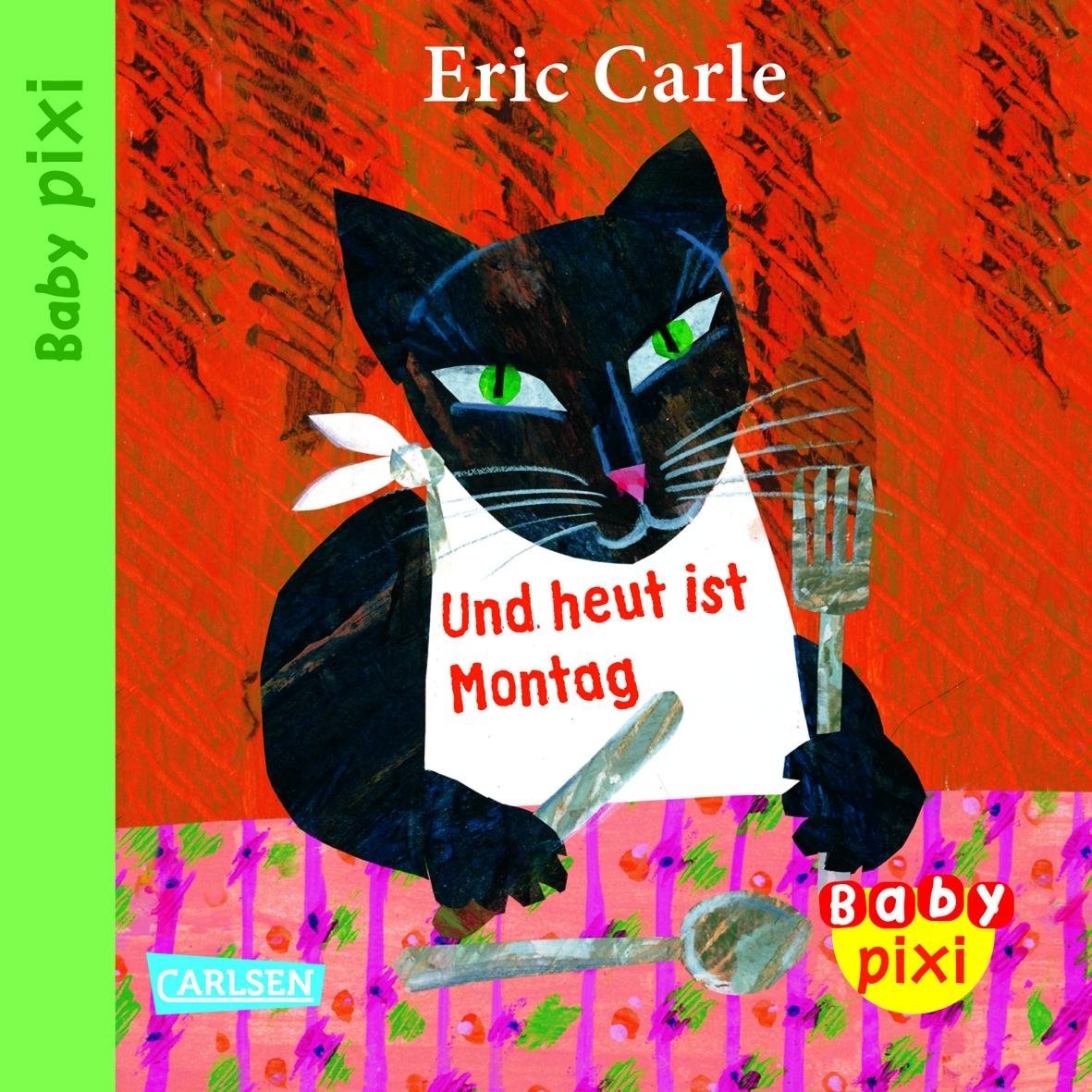 Baby Pixi, Band 6: Und heut ist Montag: Ein Bilderbuch über Essen und TrinkenUnkaputtbar Children's books