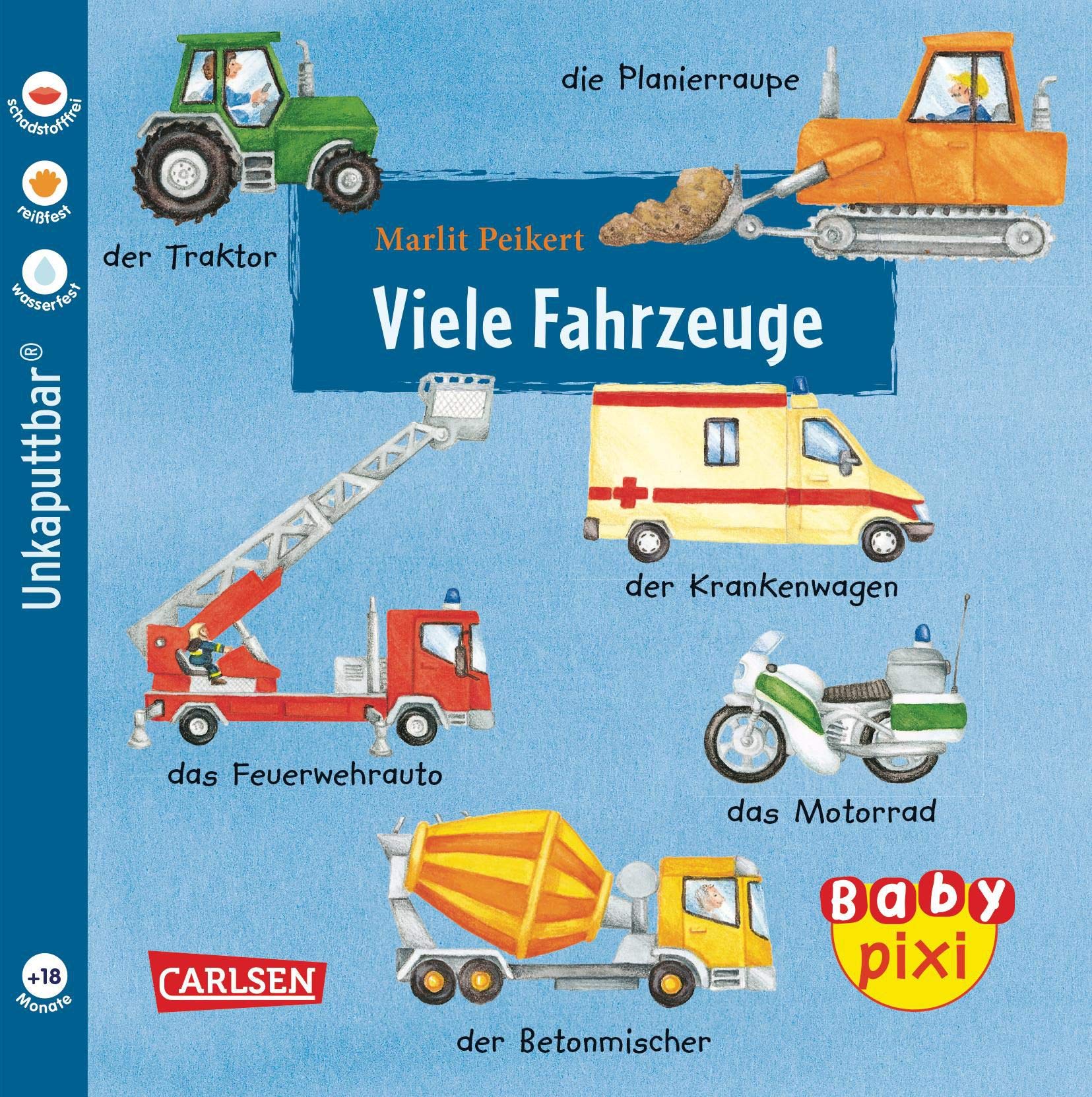 Baby Pixi, Band 10: Viele Fahrzeuge book