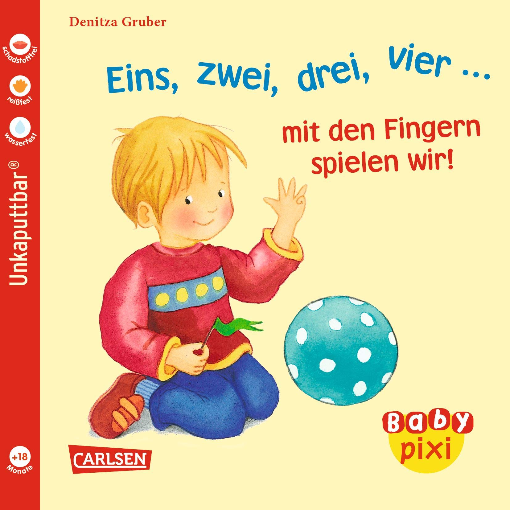 Baby Pixi (unkaputtbar) 37: Eins, zwei, drei, vier... mit den Fingern spielen wir! book