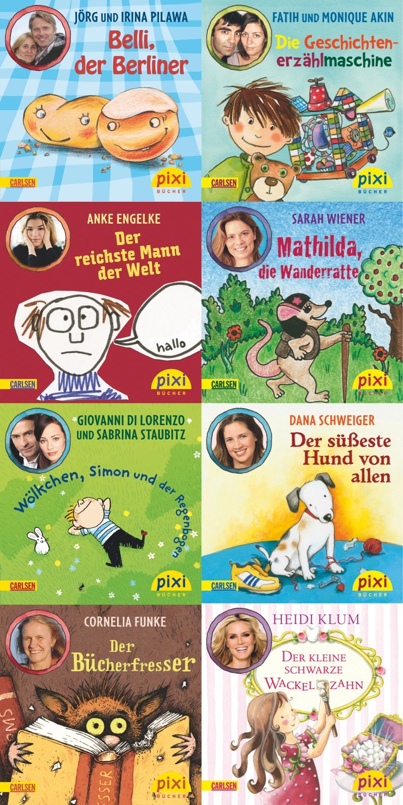Pixi-Serie Nr. 200: Alle lieben Pixi: Belli, der Berliner; Die Geschichtenerzählmaschine; Der reichste Mann der Welt; Mathilda, die Wanderratte; ... Bücherfresser; Der kleine schwarze Wackelzahn Children's books