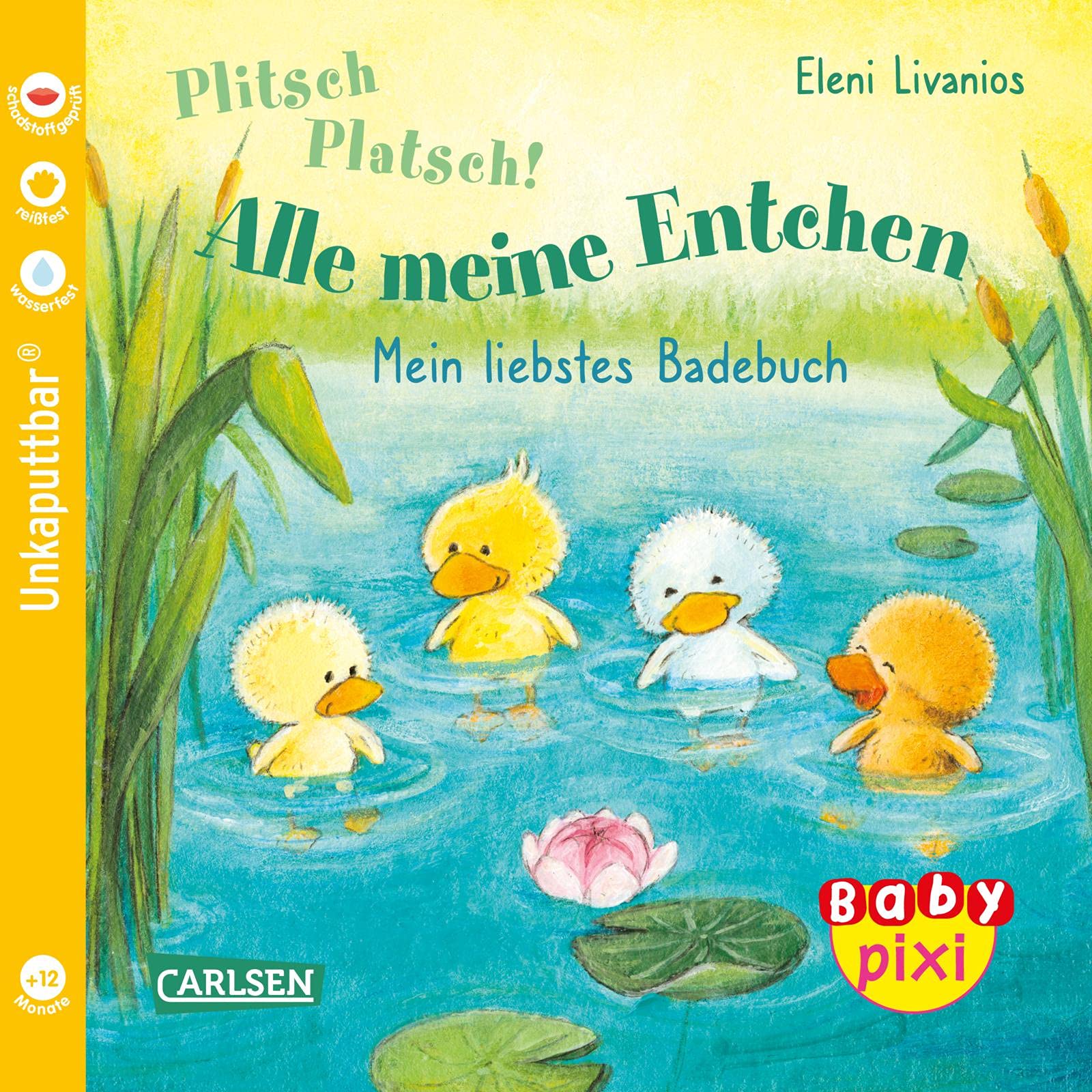 Baby Pixi (unkaputtbar) 105: VE 5 Plitsch, platsch! Alle meine Entchen (5 Exemplare): Mein erstes Badebuch | Ein Baby-Buch für die Badewanne ab 12 Monaten (105) Non-fiction