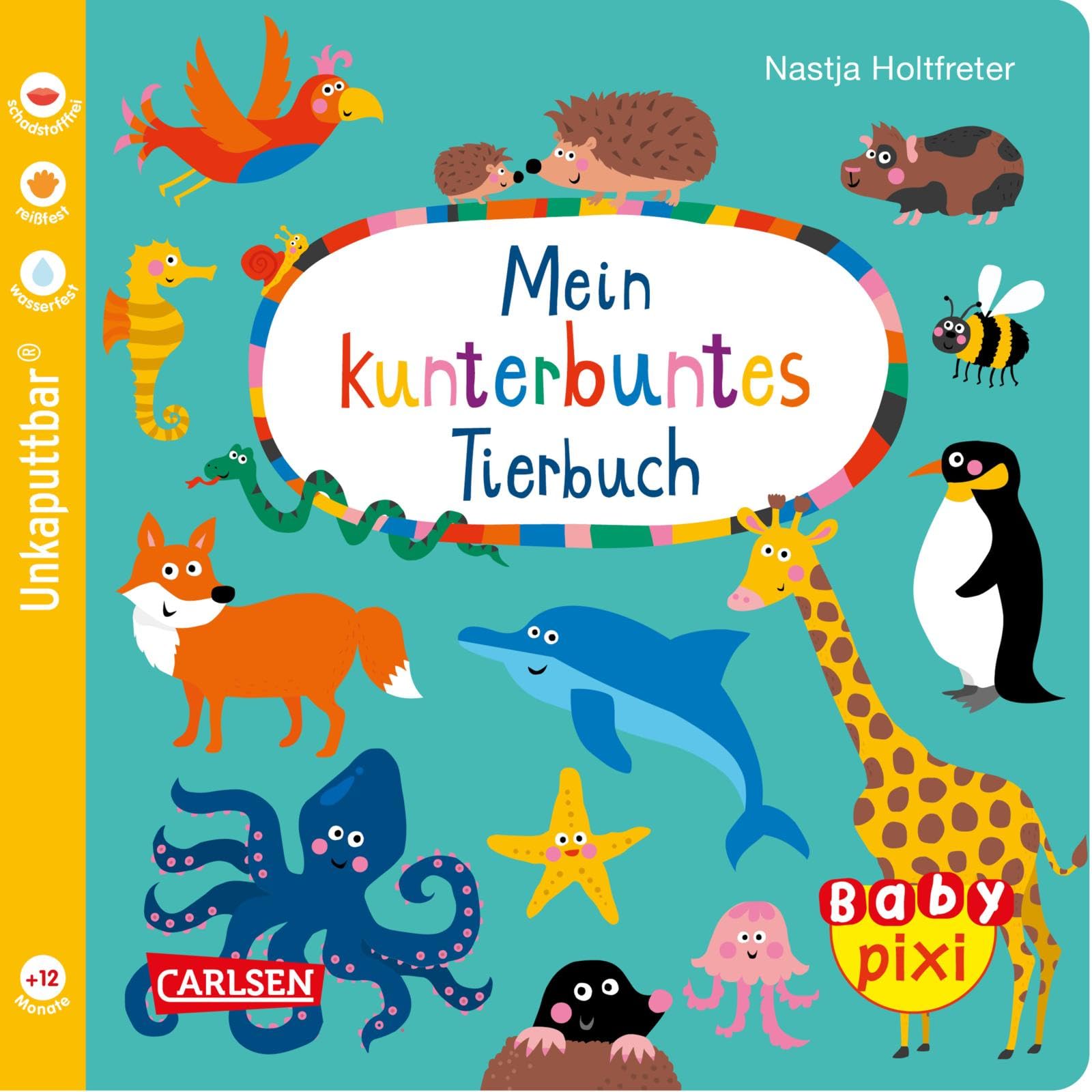 Baby Pixi (unkaputtbar) 58: VE 5 Mein kunterbuntes Tierbuch (5 Exemplare): Ein Baby-Buch ab 12 Monaten (58) Non-fiction