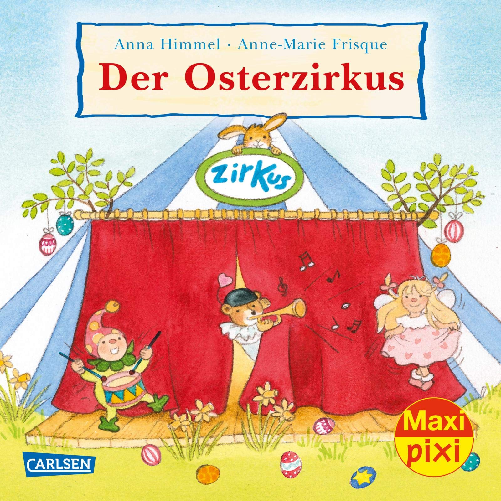 Maxi Pixi 347: VE 5: Der Osterzirkus (5x1 Exemplar) (347) Novels & Short Stories