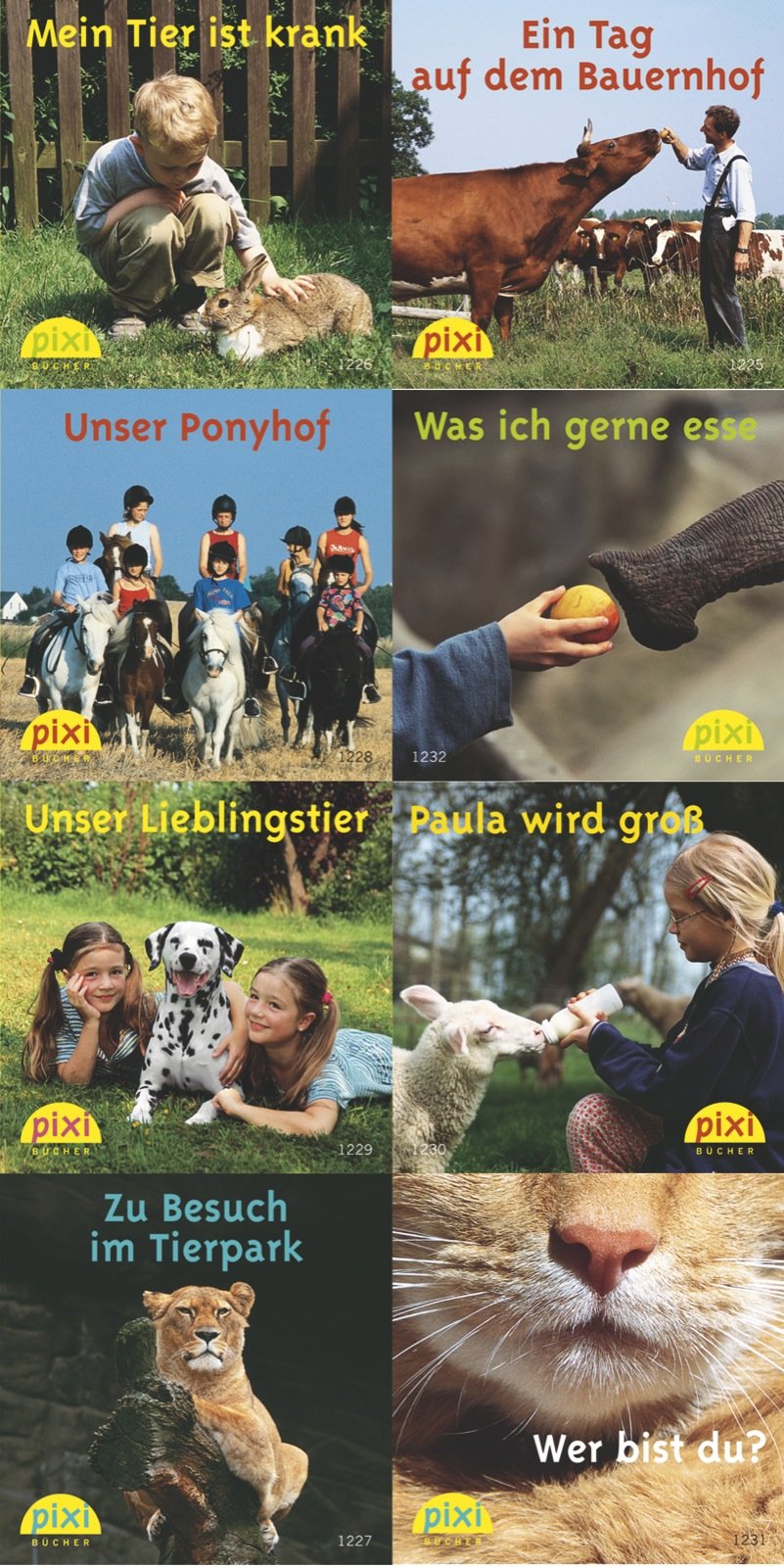 Pixi-Bücher: Pixi-Serie Nr. 143: Pixis Tierfotos: Mein Tier ist krank; Ein Tag auf dem Bauernhof; Zu Besuch im Tierpark; Unser Ponyhof; Wer bist du?; ... wird groß; Unser Liebligstier. (Nr.1225-1232) Children's books