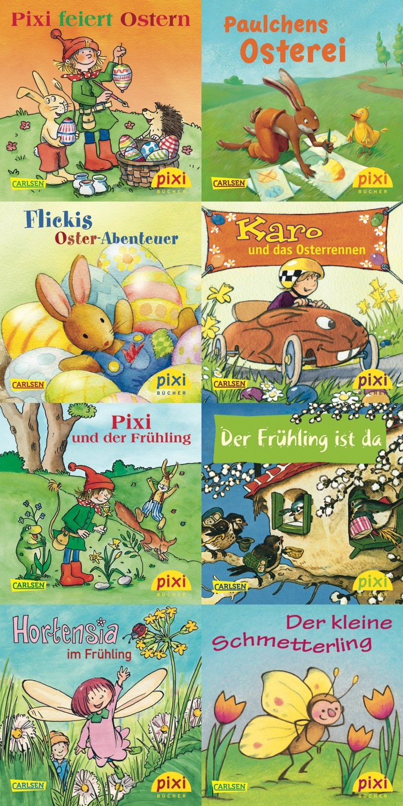 Pixi-Serie Nr. 191: Pixi feiert Ostern und den Frühling - Jetzt mit Stickern. 64 Exemplare Novels & Short Stories