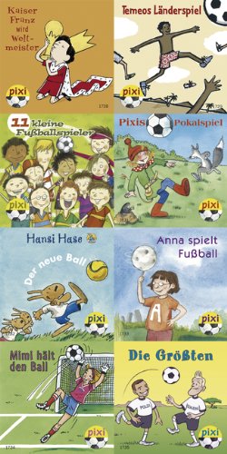 Pixi-Serie 192: Pixi wird Weltmeister: Hansi Hase, der neue Ball; Anna spielt Fußball; Mimi hält den Ball; Die Größten; Kaiser Franz wird Weltmeister; ... 11 kleine Fußballspieler; Pixis Pokalspiel Leisure & Fun