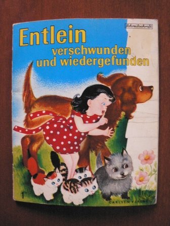 Entlein verschwunden und wiedergefunden (Wunder-Bücher Nr. 1 Books