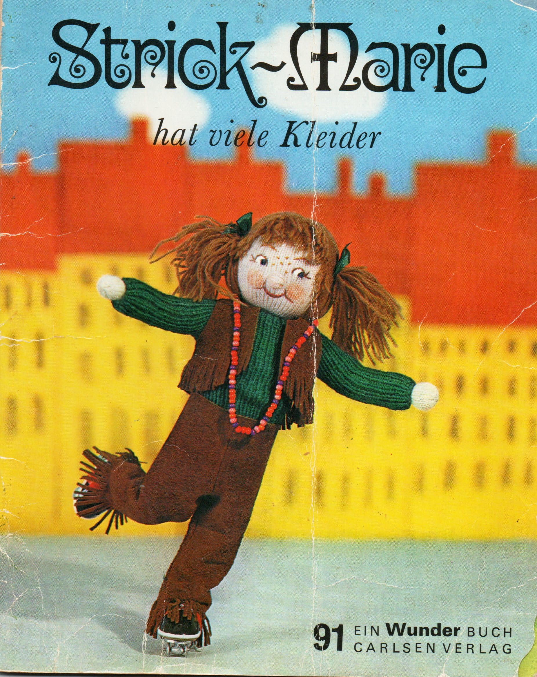 Strick-Marie hat viele Kleider. Wunder Buch Nr. 91. Books