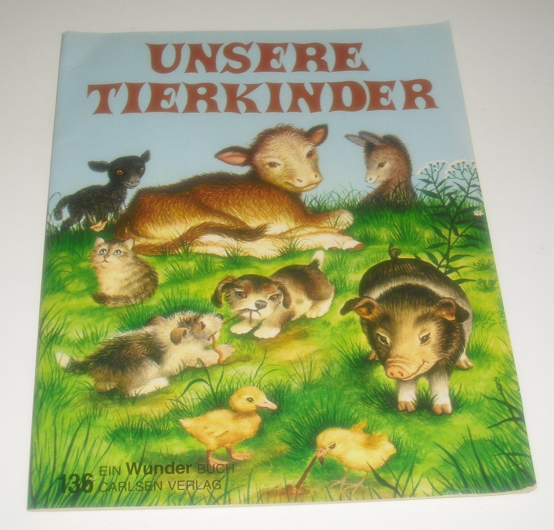 Wunder-Bücher Nr. 136: Unsere Tierkinder. Wunder-Book vo... Book Books