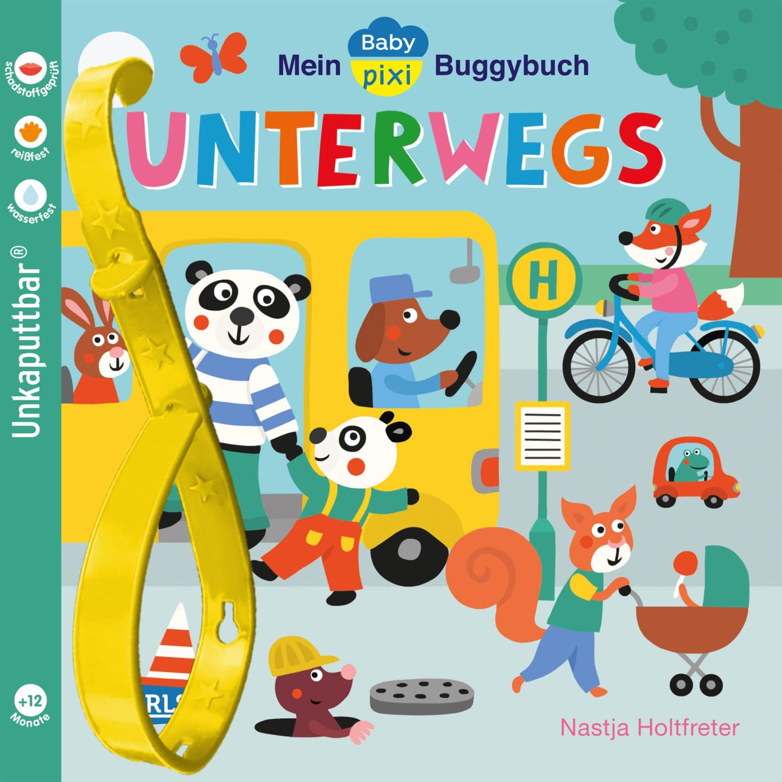 Baby Pixi (unkaputtbar) 107: Mein Baby-Pixi-Buggybuch: Unterwegs Parents & Children