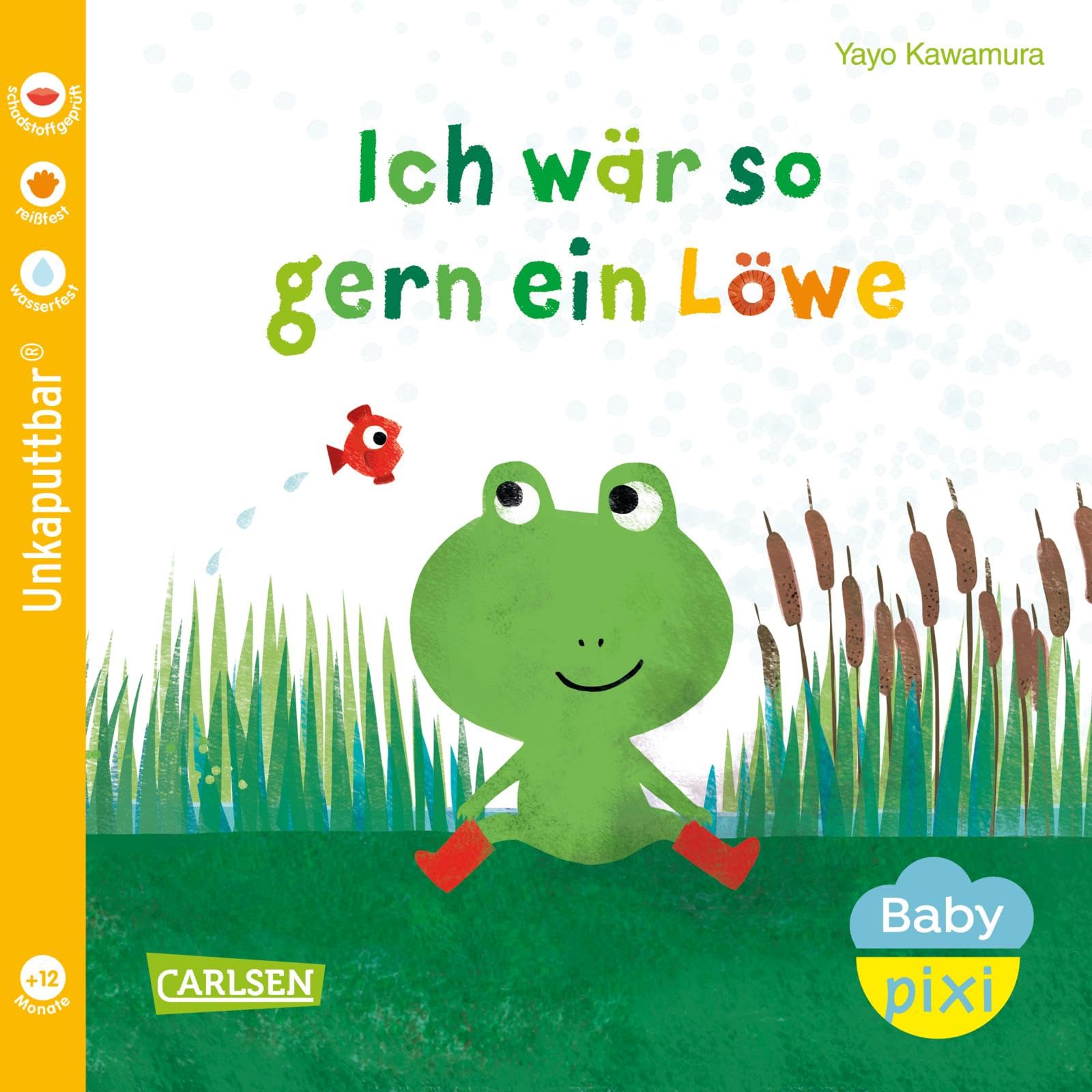Baby Pixi (unkaputtbar) 158: Ich wär so gern ein Löwe (158) Non-fiction