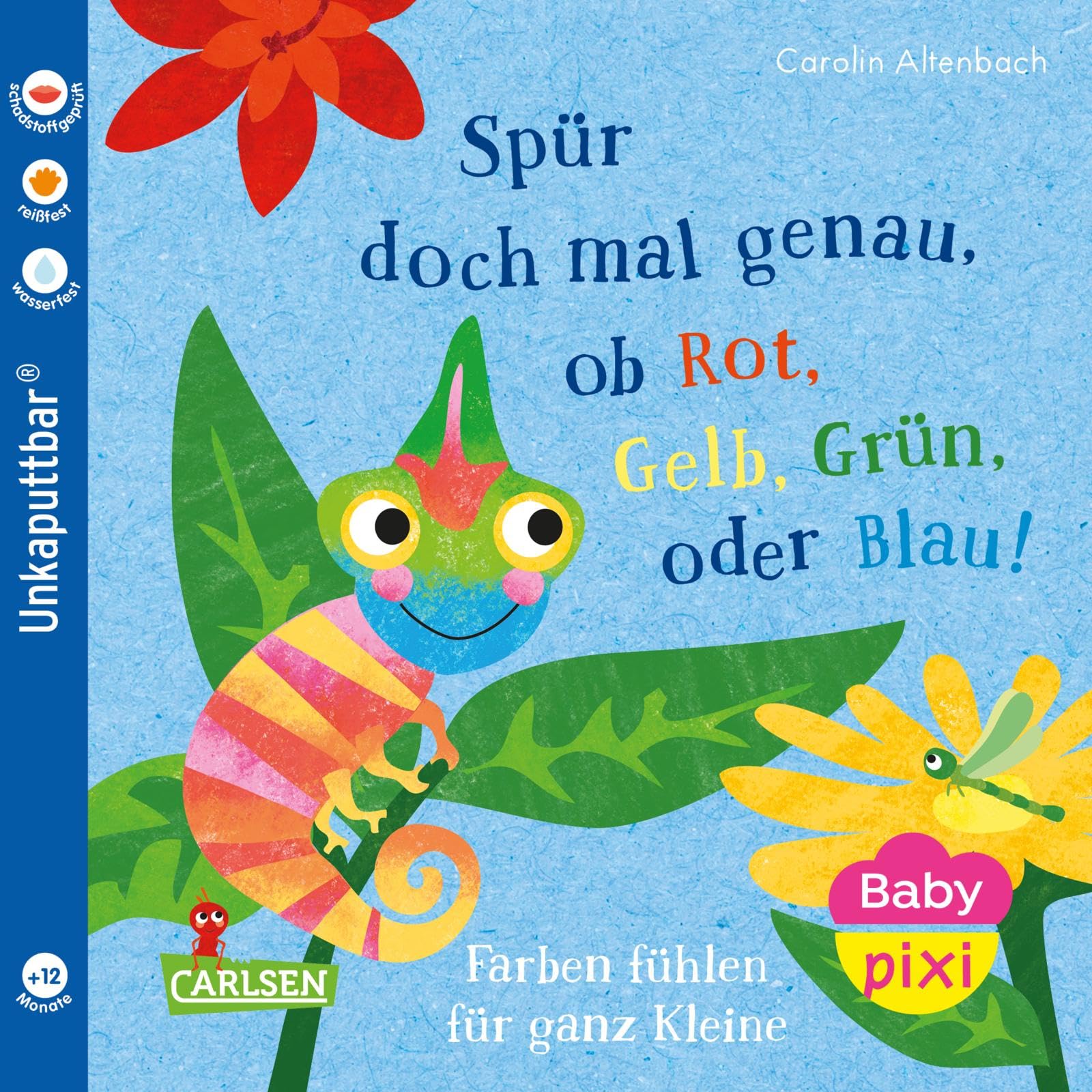 Baby Pixi (unkaputtbar) 169: Spür doch mal genau, ob Rot, Grün, Gelb oder Blau! Non-fiction