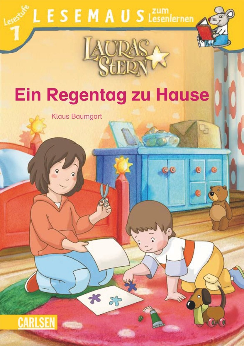LESEMAUS zum Lesenlernen Stufe 1: Lauras Stern: Ein Regentag zu Hause Novels & Short Stories