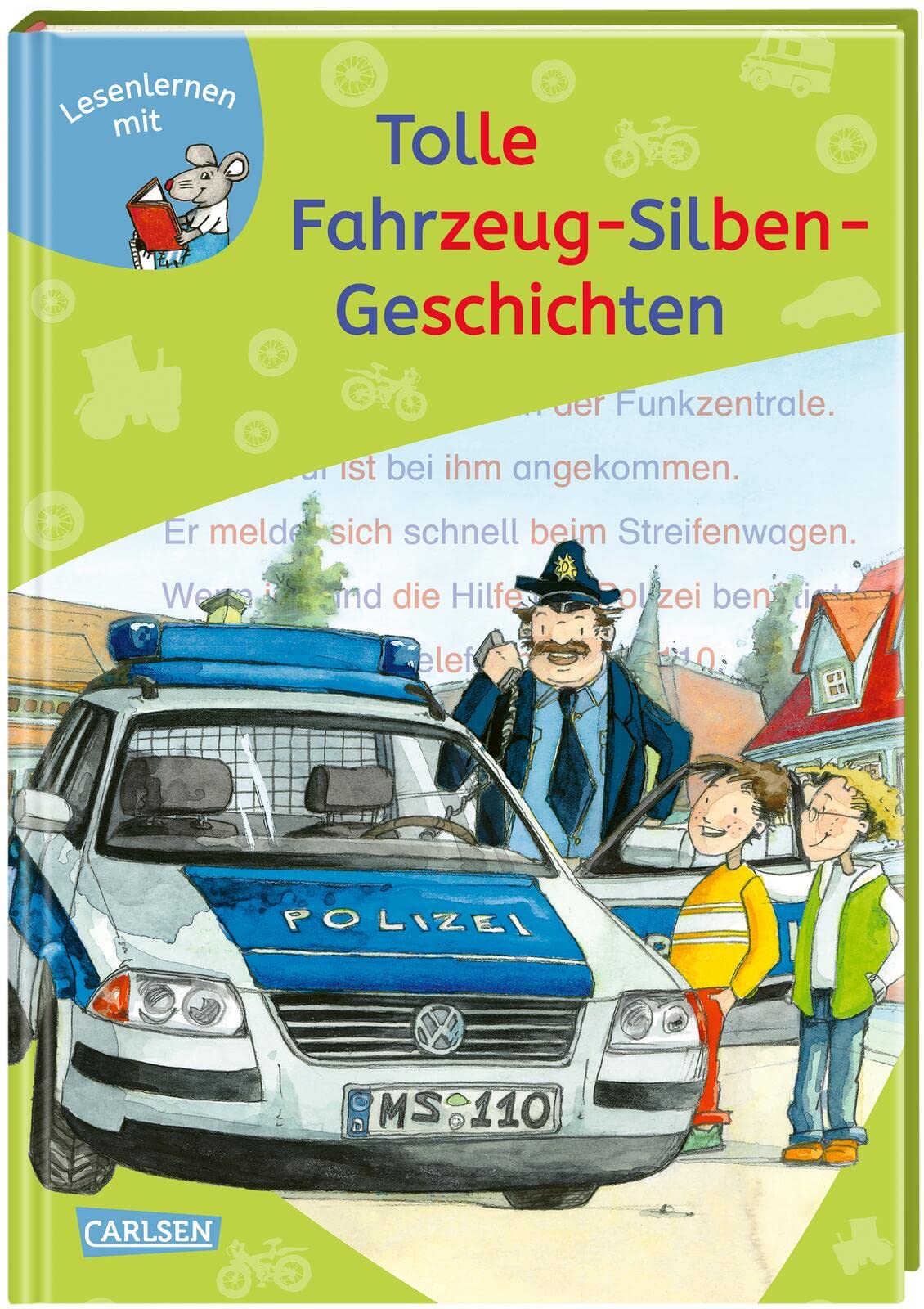 LESEMAUS zum Lesenlernen Sammelbände: Tolle Fahrzeug-Silben-Geschichten: 3 Geschichten in 1 Band | Lesetexte mit farbiger Silbenmarkierung Learning & Reference