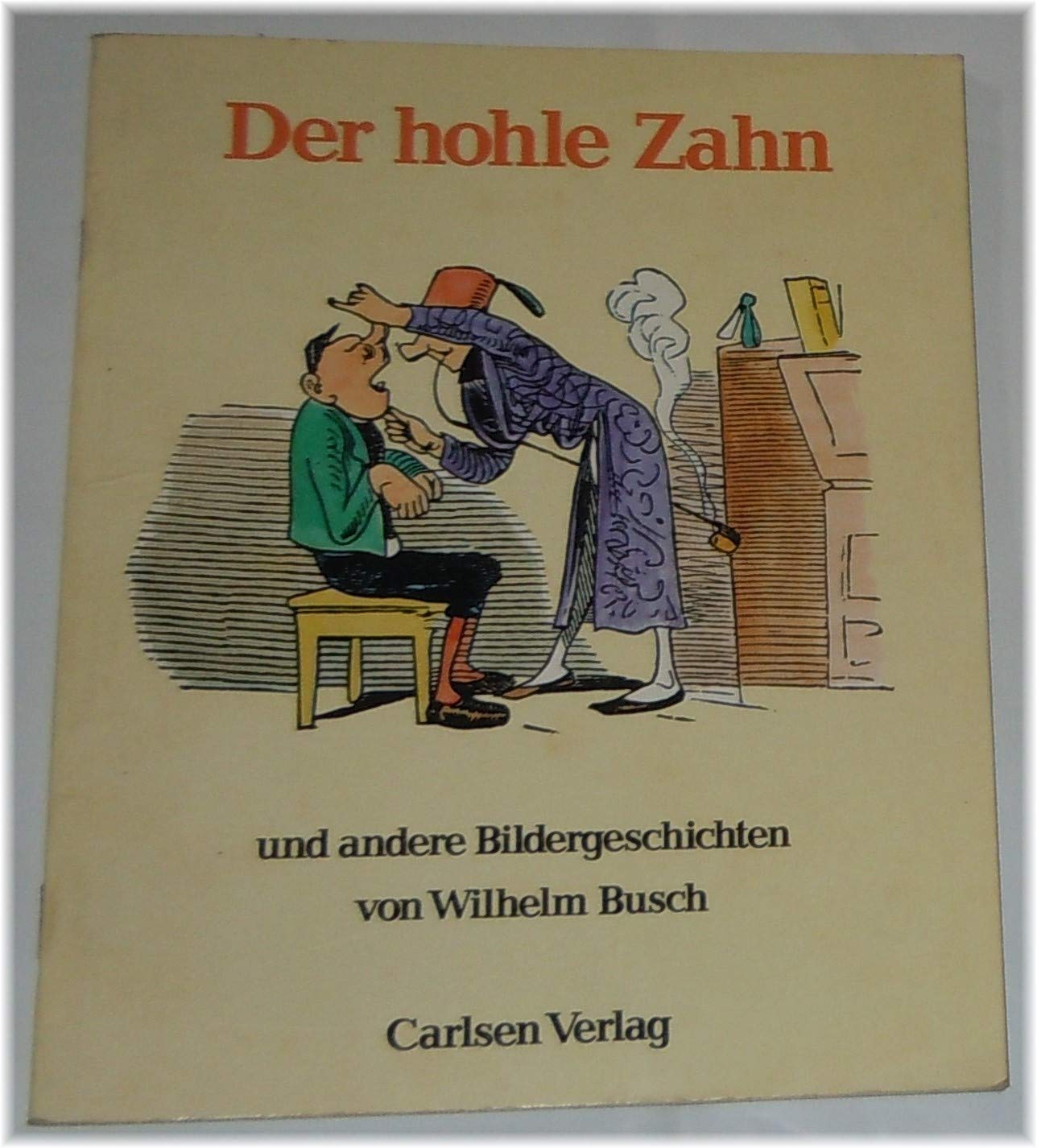 Der hohle Zahn und andere Bildergeschichten Children's books