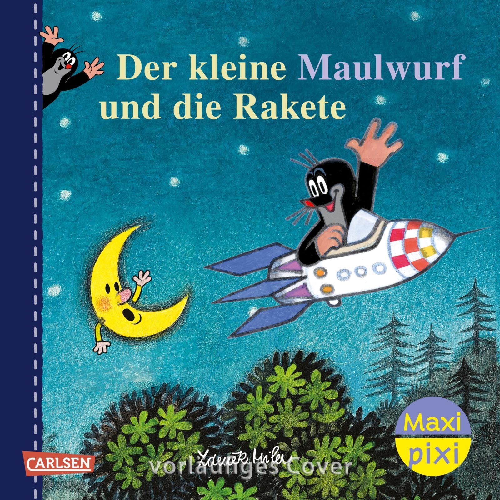 Maxi Pixi 465: VE 5: Der kleine Maulwurf und die Rakete (5 Exemplare) Non-fiction